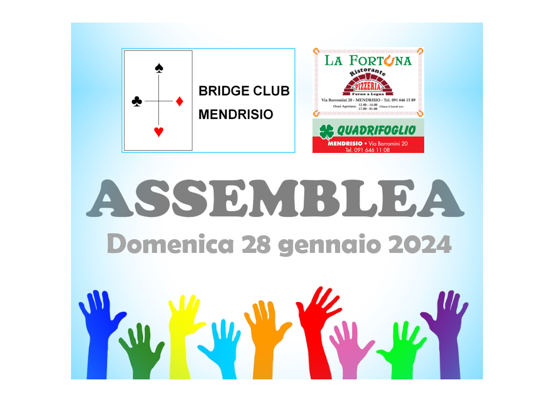 XXII  ASSEMBLEA GENERALE ORDINARIA DEL BRIDGE CLUB MENDRISIO